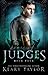 House of Judges by Keary Taylor