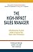 The High-Impact Sales Manager: A No-Nonsense, Practical Guide to Improve Your Team's Sales Performance