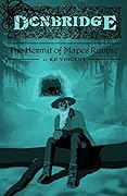 The Hermit of Mapes Ravine