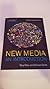 New Media: An Introduction