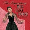 The Legendary Miss Lena Horne