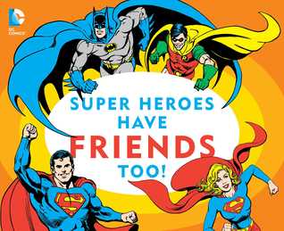 Super Heroes Have Friends Too! (13)