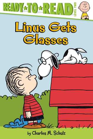 Linus Gets Glasses (Ready-to-Read Level 2)