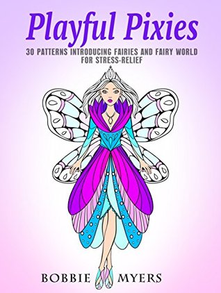 Playful Pixies (Kindle Edition)