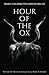 Hour of the Ox (Pitt Poetry...