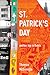 St. Patrick's Day: another day in Dublin (Notre Dame Review Book Prize)