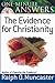 One-Minute Answers--The Evidence for Christianity