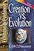 Creation Vs. Evolution by Ralph O. Muncaster