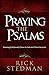 Praying the Psalms: Growing...