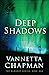 Deep Shadows (Volume 1) (Th...