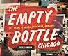The Empty Bottle ...