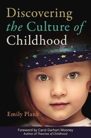 Discovering the Culture of Childhood (Paperback)
