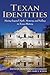 Texan Identities by Light Townsend Cummins