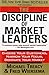 The Discipline of Market Leaders by Michael Treacy