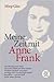 Meine Zeit mit Anne Frank by Miep Gies