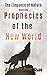 Prophecies of the New World