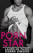 Porn Star (P*rn Star, #1)