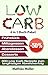 Low Carb Rezepte ohne Kohle...