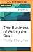Business of Being the Best, The