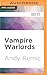 Vampire Warlords (Clockwork Vampire Chronicles, 3)