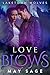 Love Blows (Laketown Wolves...