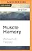 Muscle Memory (Brady Coyne Mysteries, 16)