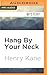 Hang By Your Neck (Peter Chambers, 3)