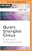 Quin's Shanghai Circus