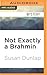 Not Exactly a Brahmin (A Jill Smith Mystery, 3)
