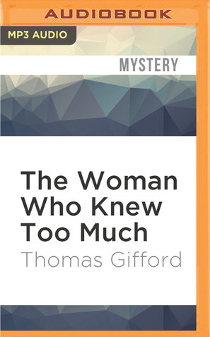 Woman Who Knew Too Much, The