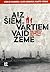 Aiz šiem vārtiem vaid zeme. Salaspils nometne 1941-1944