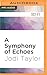 A Symphony of Echoes (The Chronicles of St. Mary's, #2)