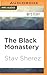 Black Monastery, The
