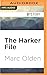 Harker File, The (The Harke...