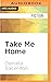 Take Me Home (Glen Avich #2)