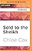 Sold to the Sheikh (Club Vo...