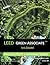 LEED Green Associate V4 Exam Practice Tests & Summary Sheets (LEED Green Associate Exam Preparation Guide Series)