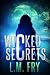 Wicked Secrets: A Teen Paranormal Thriller