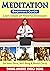 Meditation: Beginners Guide...
