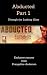 Abducted Part 1 by Evangeline Anderson