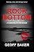 Rock Bottom by Geoff Baker