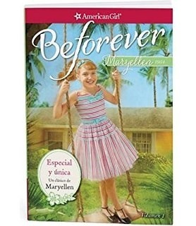 Especial y única (The One and Only): Un clásico de Maryellen (A Maryellen Classic) (Beforever, 1) (Spanish Edition)