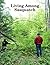 Living Among Sasquatch by Dave Gibson Living Among Sasquatch by Dave Gibson