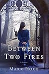 Between Two Fires...