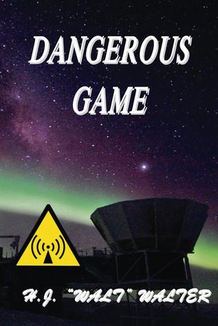 Dangerous Game