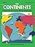 The Continents: Puzzles for Learning World Geography