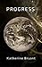 Progress