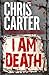 I Am Death (Robert Hunter, #7)