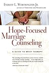 Hope-Focused Marriage Counseling: A Guide to Brief Therapy Book cover for Hope-Focused Marriage Counseling: A Guide to Brief Therapy