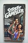 Street Gambler